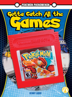 cover image of Gotta Catch All the Games